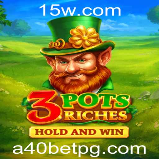 Explorando o Empolgante Jogo 3potsRiches com A40bet