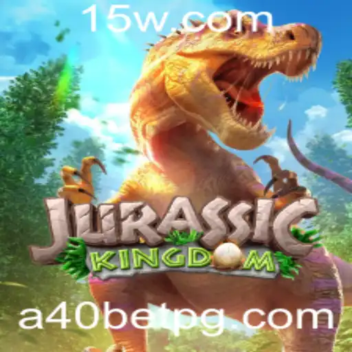Explorando JurassicKingdom: A Fusão Entre Aventura Pré-Histórica e Apostas com A40bet