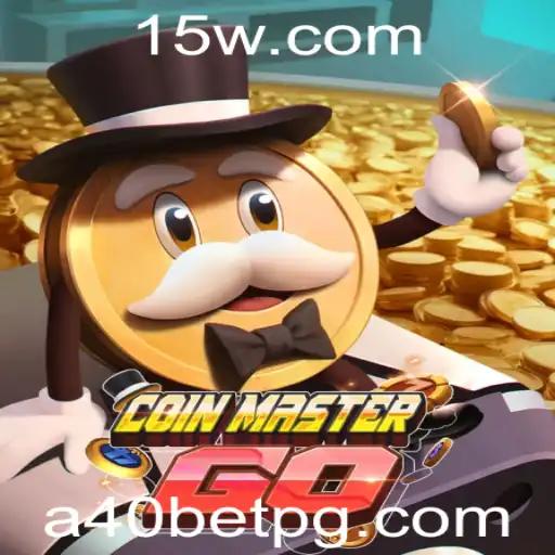 Descubra o Fascinante Mundo de CoinMasterGO e A40bet