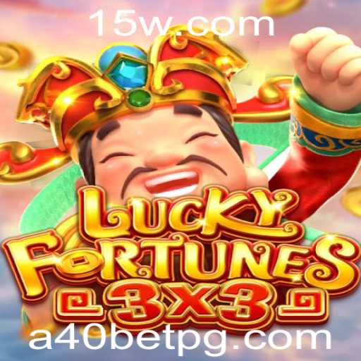 Descubra o Jogo LUCKYFORTUNES3x3: Uma Experiência Inovadora com A40bet