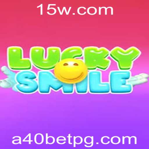 LuckySmile: Descubra o Novo Jogo de Azar que Conquista o Mundo com A40bet