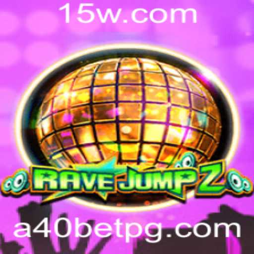 Explorando o Mundo Vibrante de RaveJump2 com A40bet